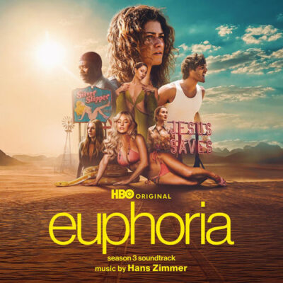 Euphoria Season 3 (HBO Original Series Soundtrack) Hans Zimmer Hans Zimmer