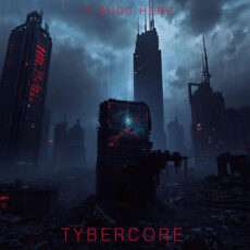 It Ends Here Tybercore Tybercore