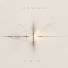 Still, Vol. I Gabriel Albuquerque Gabriel Albuquerque