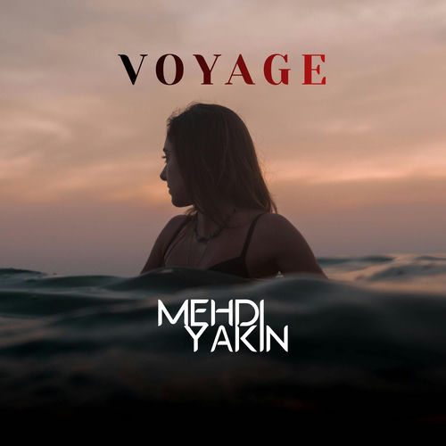 Voyage Mehdi Yakin Mehdi Yakin