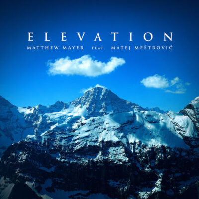 Elevation Matthew Mayer Matthew Mayer
