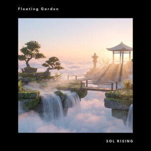 Floating Garden Sol Rising Sol Rising