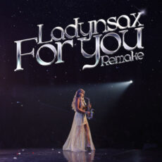 For You (Remake) Ladynsax Ladynsax