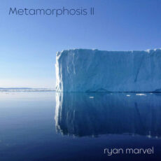 Metamorphosis II Ryan Marvel Ryan Marvel