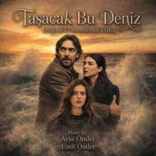Taşacak Bu Deniz, Vol. 1