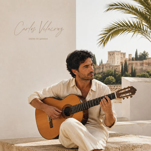 Verano en Granada Carlos Velacruz Carlos Velacruz