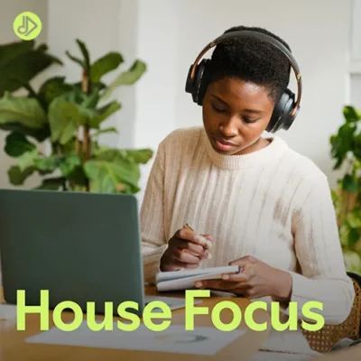 House Focus