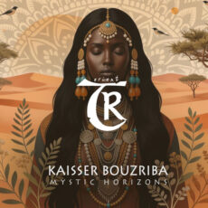 Mystic Horizons Tibetania Kaisser Bouzriba Kaisser Bouzriba, Tibetania