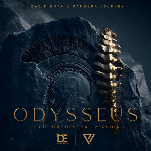 Odysseus (Epic Orchestral Version) Pandora Journey David Eman David Eman, Pandora Journey