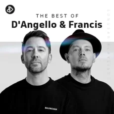 The Best Of D'Angello & Francis