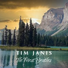 The Forest Breathes Tim Janis Tim Janis