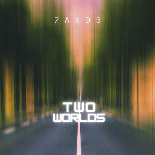 Two Worlds 7and5 7and5