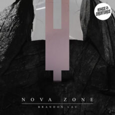 Nova Zone - Brandon Lau & Kings & Creatures