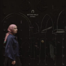 Beyond Walls / Istanbul - Büşra Kayıkçı