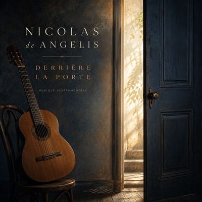 Derrière la porte Nicolas de Angelis Nicolas de Angelis