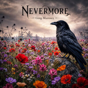 Nevermore - Greg Maroney