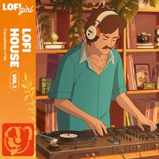 Lofi House Vol. 1 Lofi Girl Lofi Girl