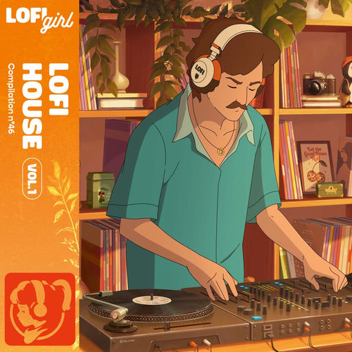 Lofi House Vol. 1 Lofi Girl Lofi Girl