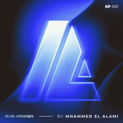Atlas Harmonies 001 - Mhammed El Alami