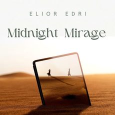 Midnight Mirage Elior Edri Elior Edri
