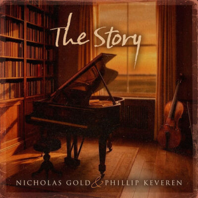 The Story - Nicholas Gold & Phillip Keveren