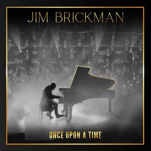 Once Upon a Time Jim Brickman Jim Brickman
