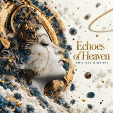 Echos of Heaven - Phil Rey