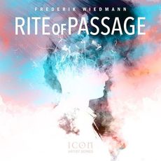 Rite of Passage Frederik Helmut Wiedmann Frederik Helmut Wiedmann