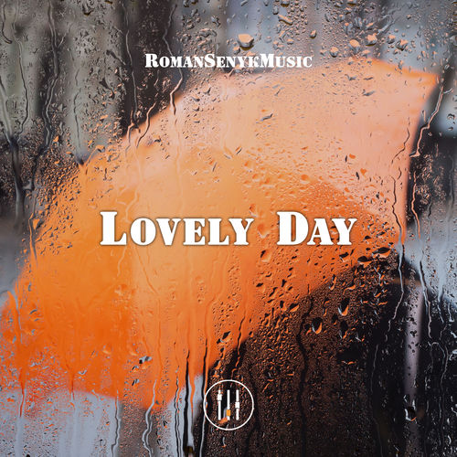 Lovely Day - Romansenykmusic