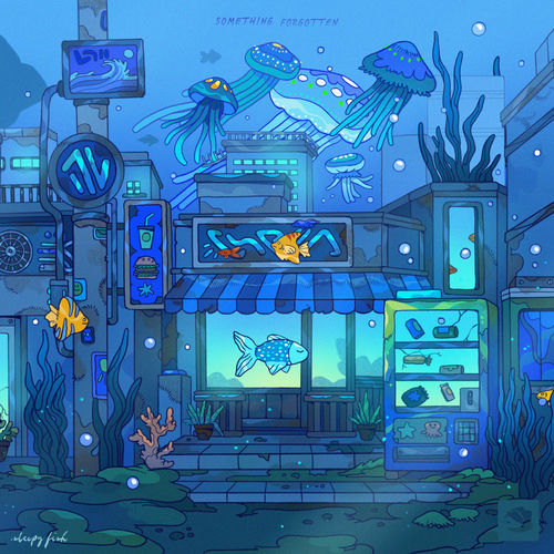 Something Forgotten Sleepy Fish Sleepy Fish