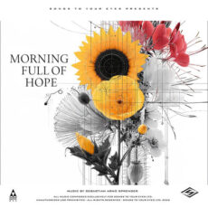 Morning Full Of Hope - Songs To Your Eyes
