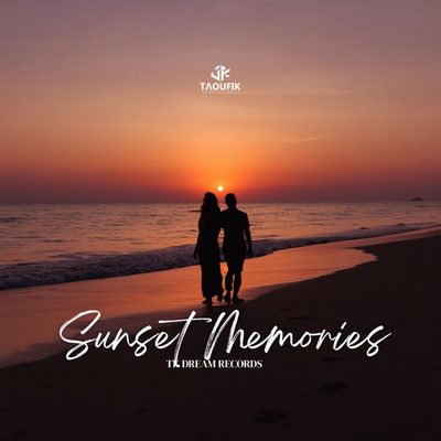 Sunset Memories Anas Otman Taoufik Taoufik, Anas Otman