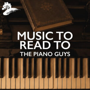 Music To Read To - The Piano Guys