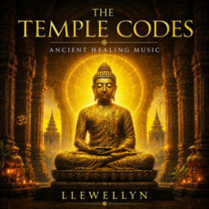 The Temple Codes - Ancient Healing Music Llewellyn