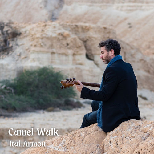 Camel Walk Itai Armon