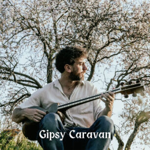 Gipsy Caravan Itai Armon Gal Hever amit sharon