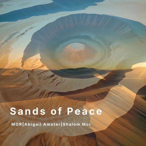 Sands of Peace mor Abigail Amster Shalom Mor