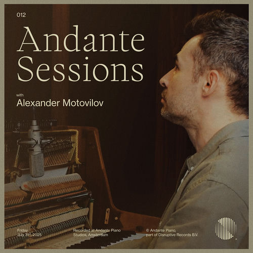 Andante Piano Sessions: Alexander Motovilov - Alexander Motovilov