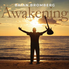 Brian Bromberg Awakening