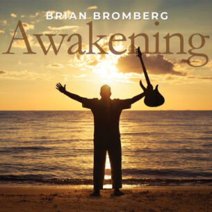 Brian Bromberg Awakening