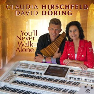 Claudia Hirschfeld & David Döring You'll Never Walk Alone verified