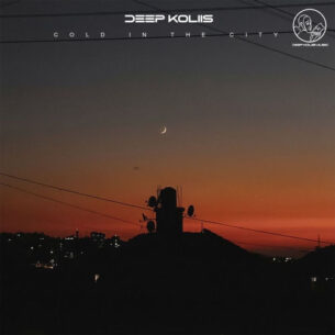 Cold in the City - Deep koliis