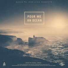 Pour Me An Ocean