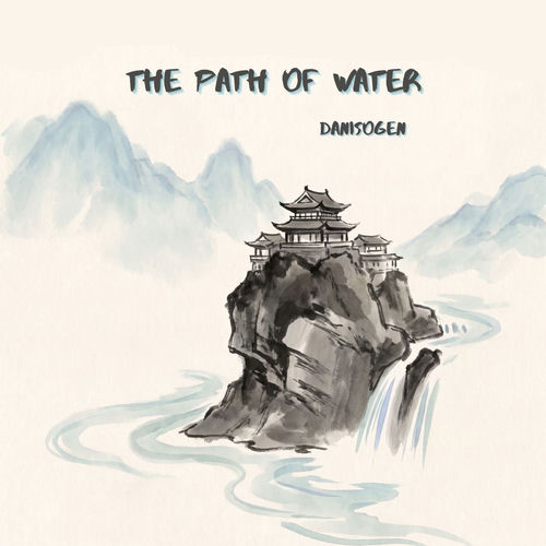 The Path of Water DaniSogen