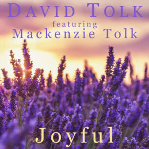 David Tolk & Mackenzie Tolk Joyful