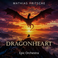 Dragonheart - To the Stars (Epic Version) - Mathias Fritsche