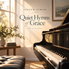 Joseph Nimoh Quiet Hymns of Grace