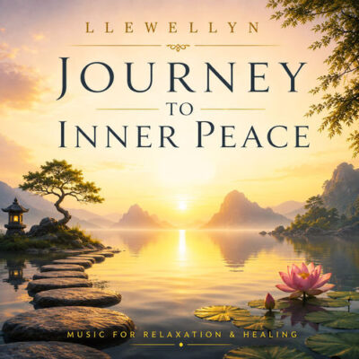 Journey to Inner Peace - Music for Relaxation & Healing - Llewellyn