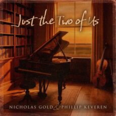 Nicholas Gold & Phillip Keveren Just the Two of Us