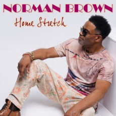 Home Stretch - Norman Brown